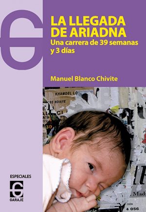 <b>LA LLEGADA DE ARIADNA </b><br />Manuel Blanco Chivite