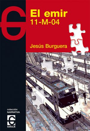 <b>EL EMIR. 11-M-04 </b><br />Jesús Burguera
