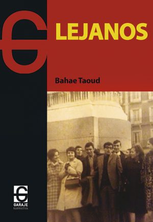 <b>LEJANOS </b><br />Bahae Taoud