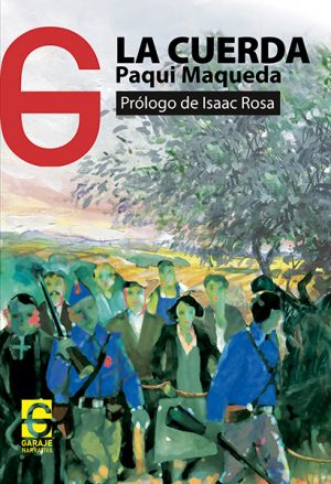 <b>LA CUERDA</b> <br /> Paqui Maqueda