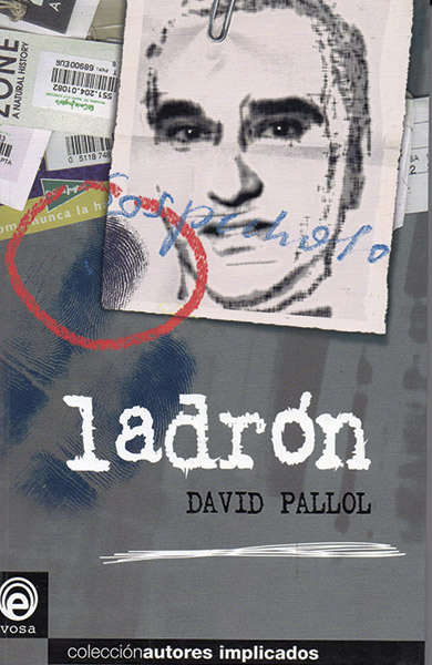 <b>LADRÓN</b><br />David Pallol