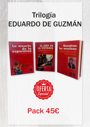 <b>Trilogía</b><br />EDUARDO DE GUZMÁN