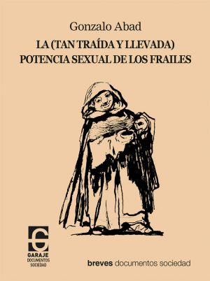 La potencia sexual de los frailes